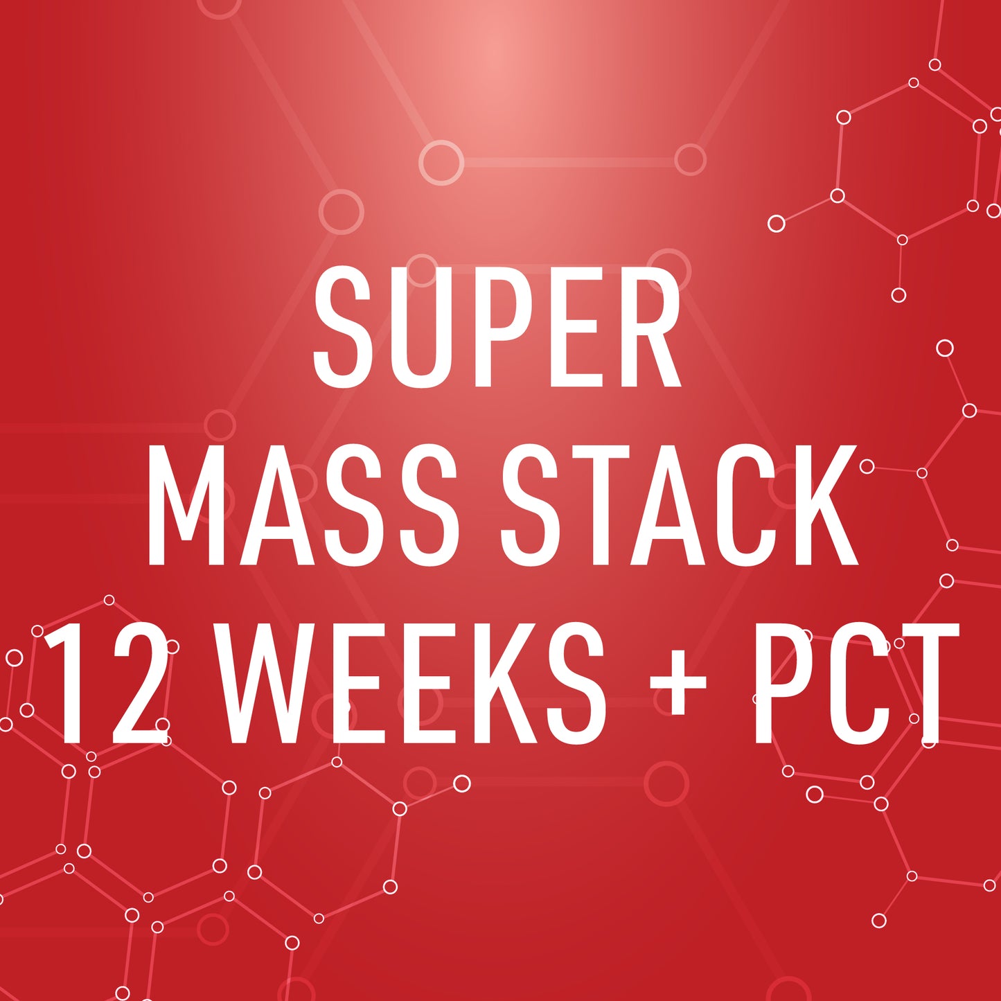 SUPER MASS 12 WEEK + PCT